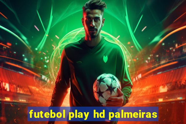 futebol play hd palmeiras